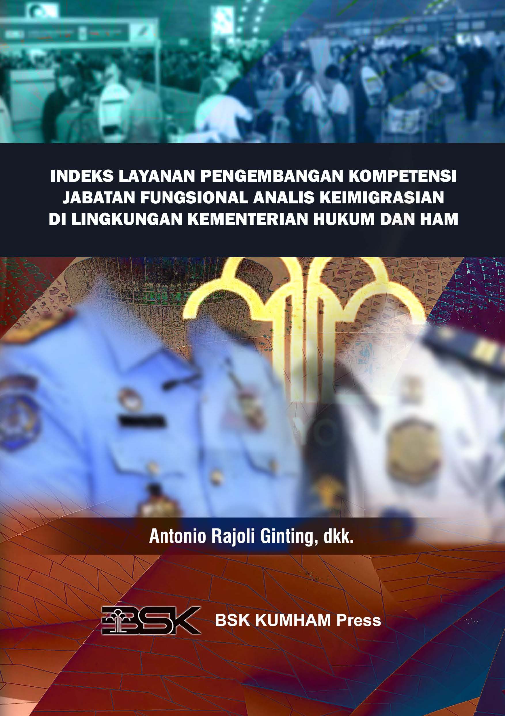 Indeks Layanan Pengembangan Kompetensi Jabatan Fungsional Analis Keimigrasian di Lingkungan Kementerian Hukum dan HAM