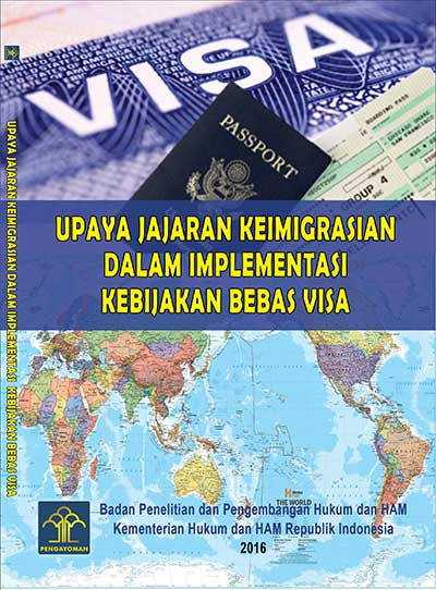 Upaya Jajaran Keimigrasian dalam Implementasi Kebijakan Bebas Visa