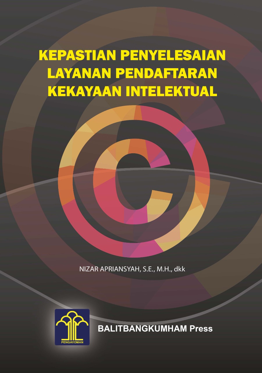 Kepastian Penyelesaian Layanan Pendaftaran Kekayaan Intelektual
