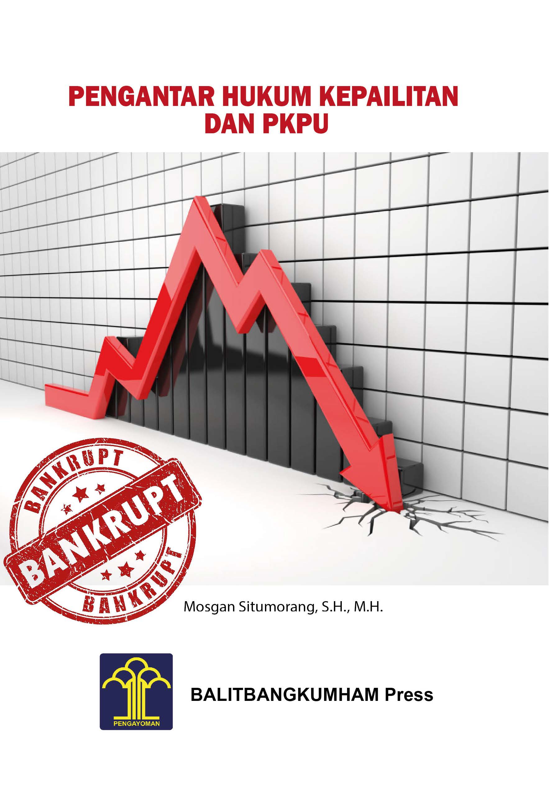PENGANTAR HUKUM KEPAILITAN DAN PKPU