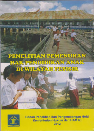 Penelitian Pemenuhan Hak Pendidikan Anak Di Wilayah Pesisir