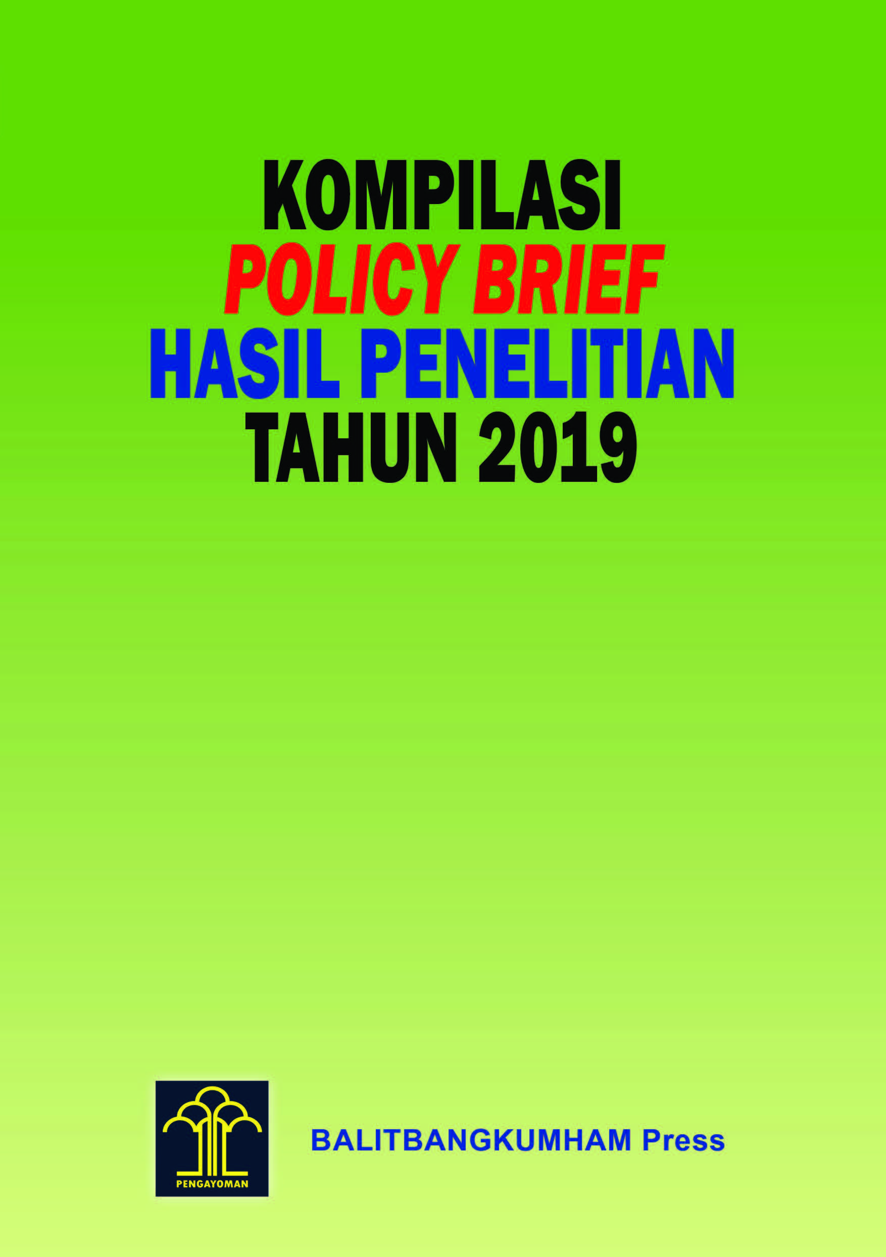 Kompilasi Policy Brief Hasil Penelitian Tahun 2019