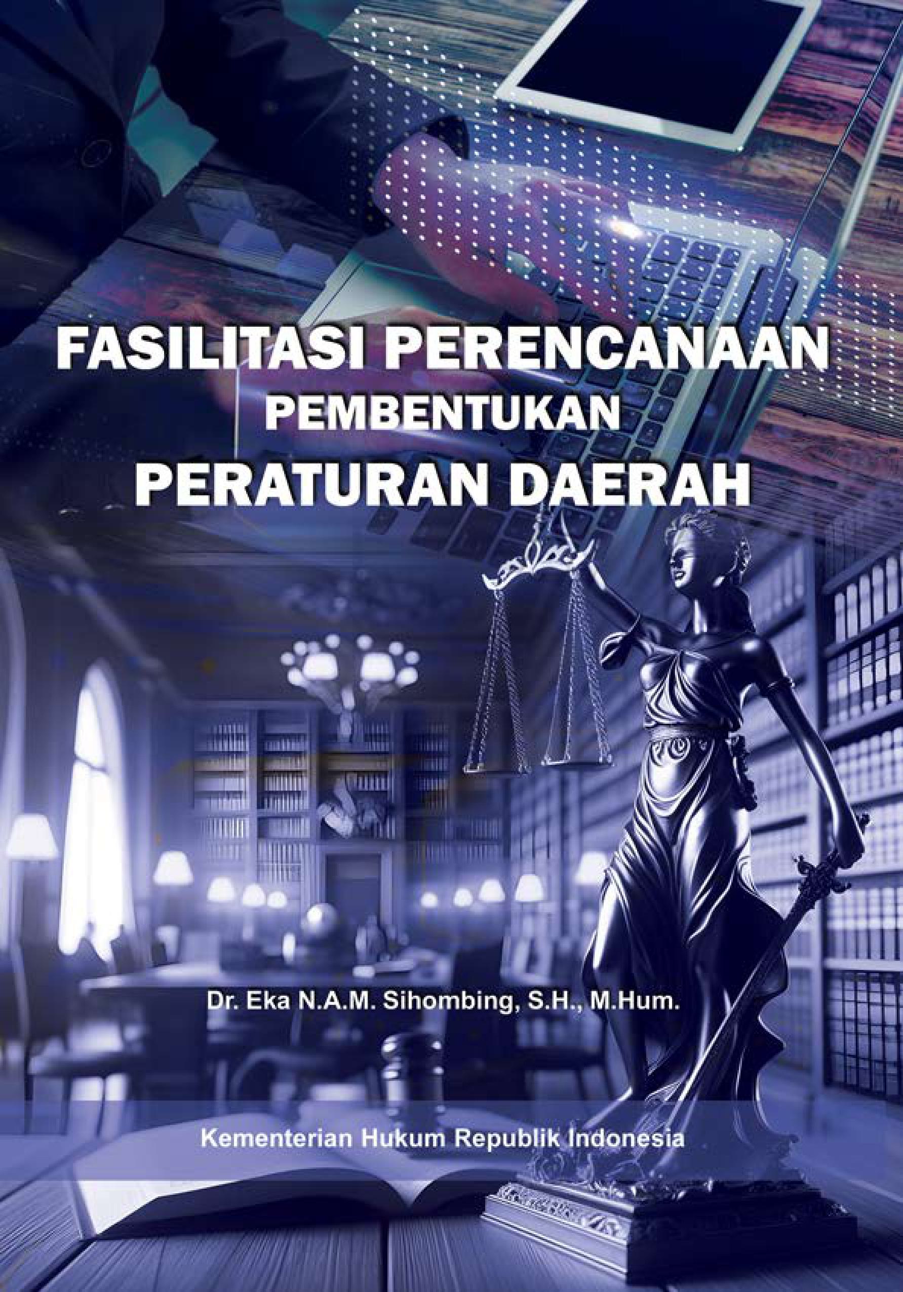 Fasilitasi Perencanaan Pembentukan Peraturan Daerah